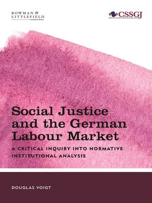 cover image of Social Justice and the German Labour Market
